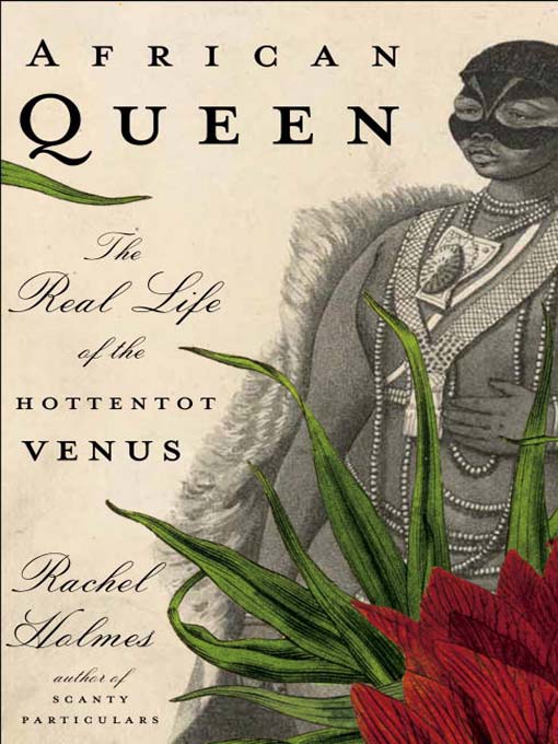 Title details for African Queen by Rachel Holmes - Available